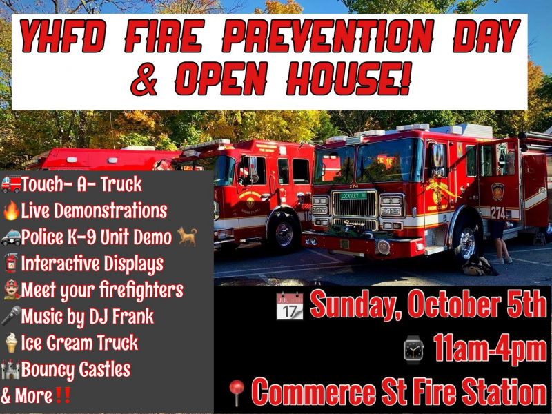 YHFD Fire Prevention Day &amp; Open House! Sunday, October 5, 2025 from 11 am - 4 pm at the Commerce Street Fire Station