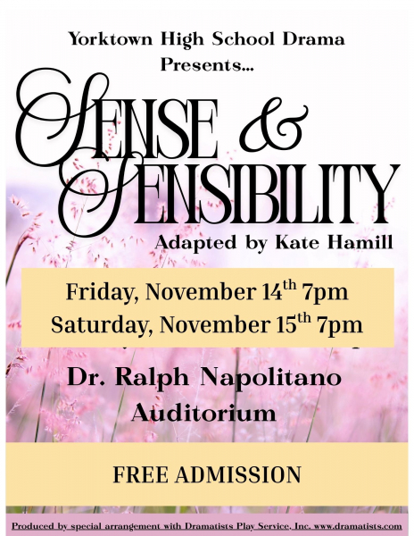 Yorktown High School Drama Presents Sense &amp; Sensibility, November 14 &amp; 15 at 7 pm, Free Admission