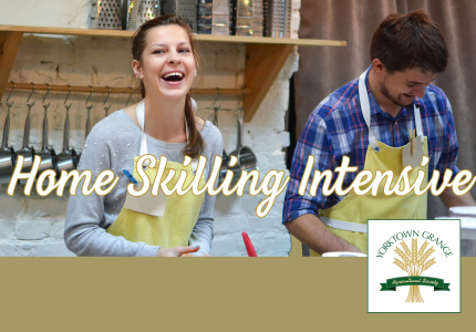Yorktown Grange Home Skilling Intensive
