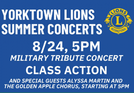 Yorktown Lions Summer Concerts Military Tribute Concert 8/24 5 PM