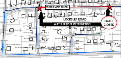 LOCKSLEY RD. MAIN BREAK and ROAD CLOSURE